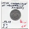 Annonay 5 centimes Union commerciale et industrielle, 1918 Sup