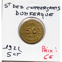 Dunkerque 5 centimes St des Commerçants, 1922 Sup laiton
