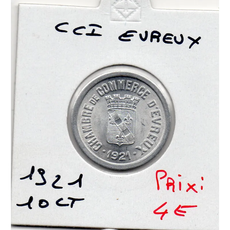 Evreux 10 centimes 1921 Spl de la chambre de commerce Evreux 10 centimes 1921 Spl de la chambre de commerce