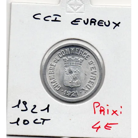Evreux 10 centimes 1921 Spl de la chambre de commerce
