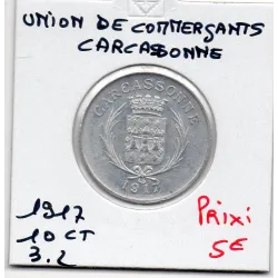 Carcasonne 10 centimes Union des commerçants, 1917 Spl