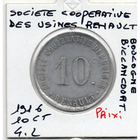 Boulogne billancourt 10 centimes Société cooperative des usines renault, 1916 Sup
