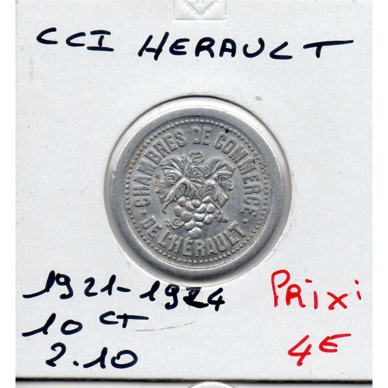 Herault 10 centimes 1921-1924 Spl de la chambre de commerce Herault 10 centimes 1921-1924 Spl de la chambre de commerce
