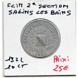 Salins-Les-Bains 10 centimes FCIM 260e Section, 1922 Sup