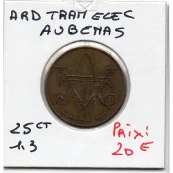 Aubenas 25 centimes SOC ARD TRAM ELEC, Sup