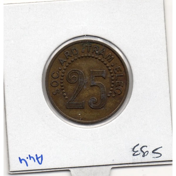 Aubenas 25 centimes SOC ARD TRAM ELEC, Sup