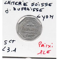 Lyon 5 centimes Laiterie Suisse J. Dufraisse, Sup