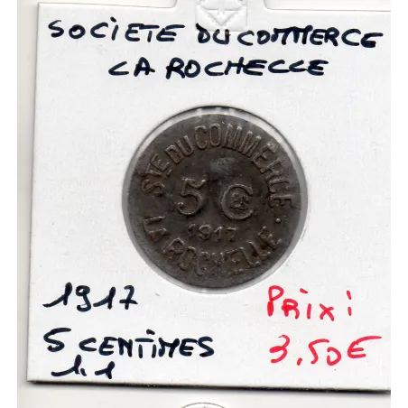 La Rochelle 5 centimes société du Commerce, 1917 TTB