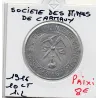 Carmaux 10 centimes Société des mines, 1916 Spl
