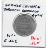 Lyon 10 centimes Grande laiterie Marcellin Soumaille, Sup+