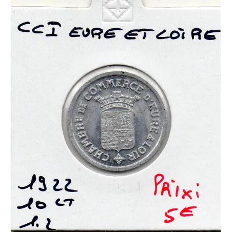 Eure et loire 10 centimes 1922 Spl de la chambre de commerce