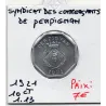 Perpignan 10 centimes chambre syndicale des commercants, 1921 FDC