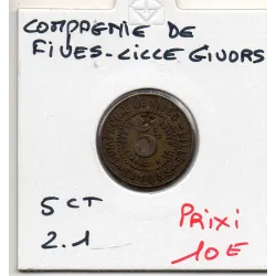 Givors 5 centimes compagnie de Fives-Lille, TTB