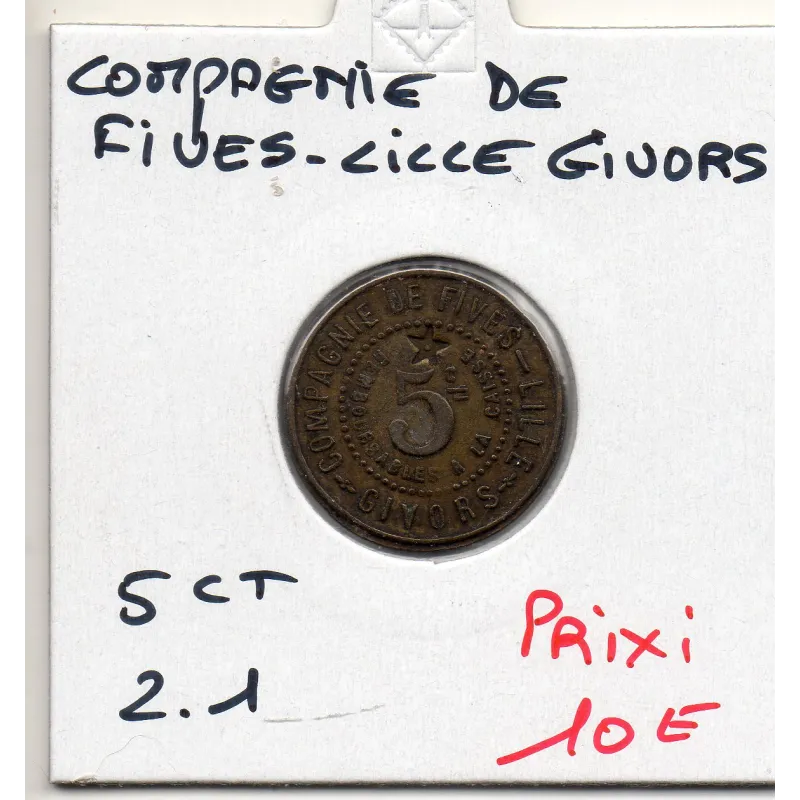 Givors 5 centimes compagnie de Fives-Lille, TTB Givors 5 centimes compagnie de Fives-Lille, TTB