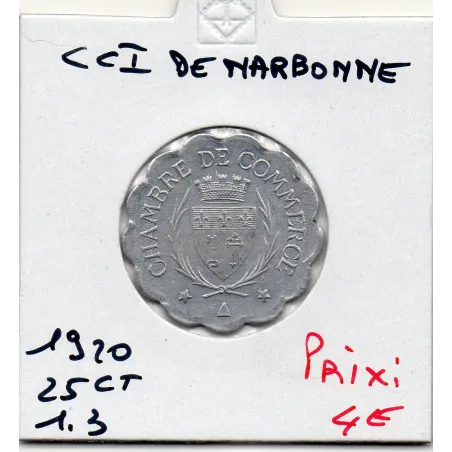 Narbonne 25 centimes 1920 Spl de la chambre de commerce