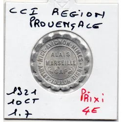 Région Provençale 10 centimes 1921 Spl de la chambre de commerce
