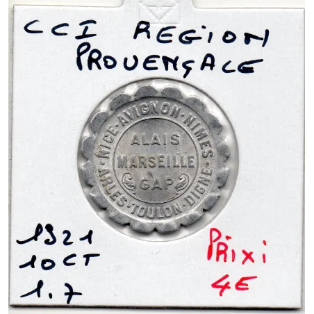 Région Provençale 10 centimes 1921 Spl de la chambre de commerce