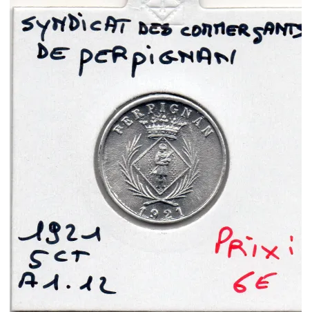 Perpignan 5 centimes chambre syndicale des commercants, 1921 Spl