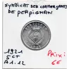 Perpignan 5 centimes chambre syndicale des commercants, 1921 Spl