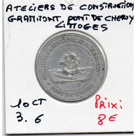 Limoges 10 centimes atelier de construction Grammont, Sup