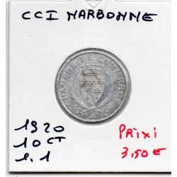 Narbonne 10 centimes 1920 Sup de la chambre de commerce