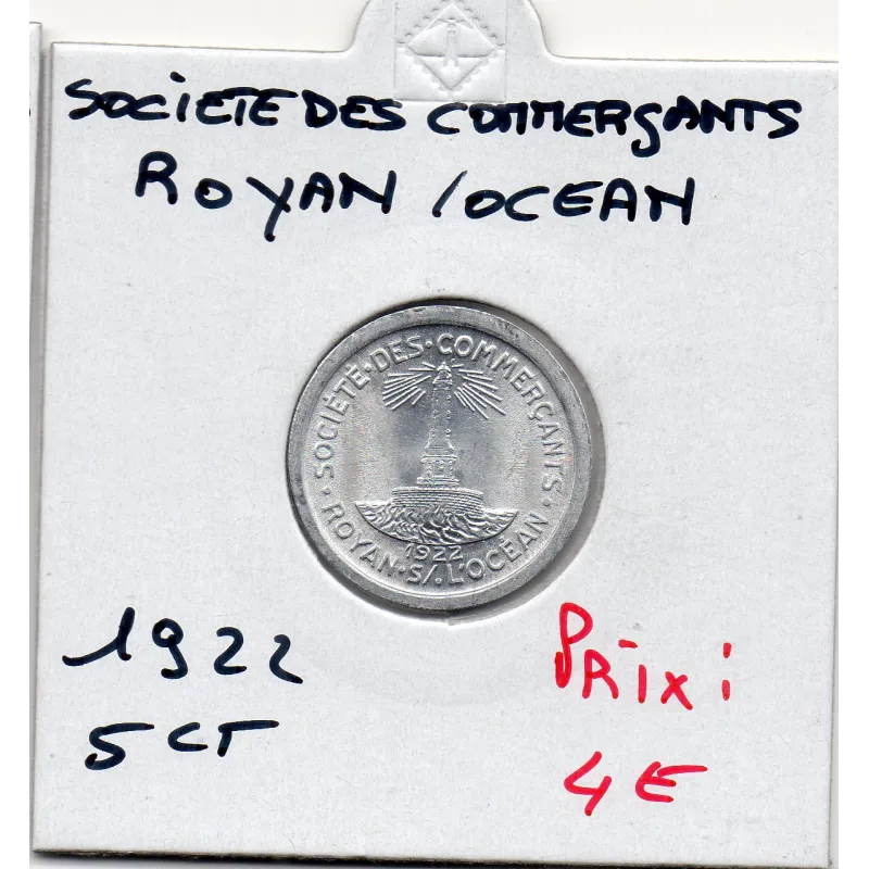 Royan sur l'océan 5 centimes Société des commerçants, 1922 Spl Royan sur l'océan 5 centimes Société des commerçants, 1922 Spl