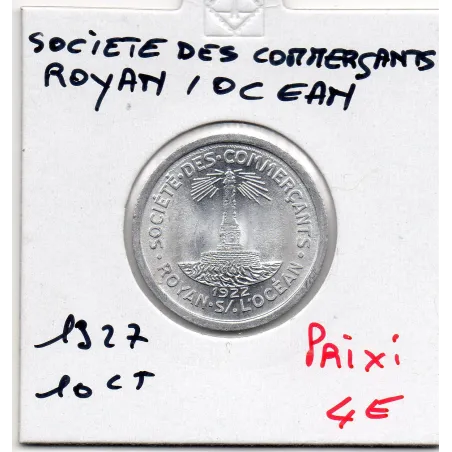 Royan sur l'océan 10 centimes Société des commerçants, 1922 Spl