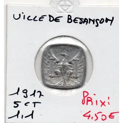 Besançon 5 centimes Ville, 1917 Sup