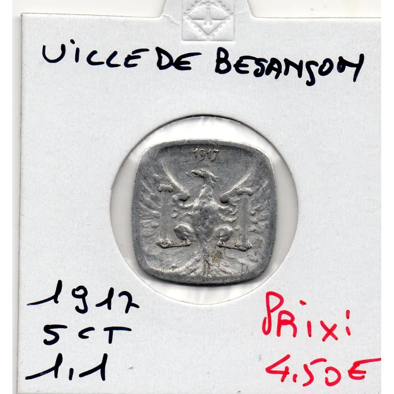 Besançon 5 centimes Ville, 1917 Sup Besançon 5 centimes Ville, 1917 Sup