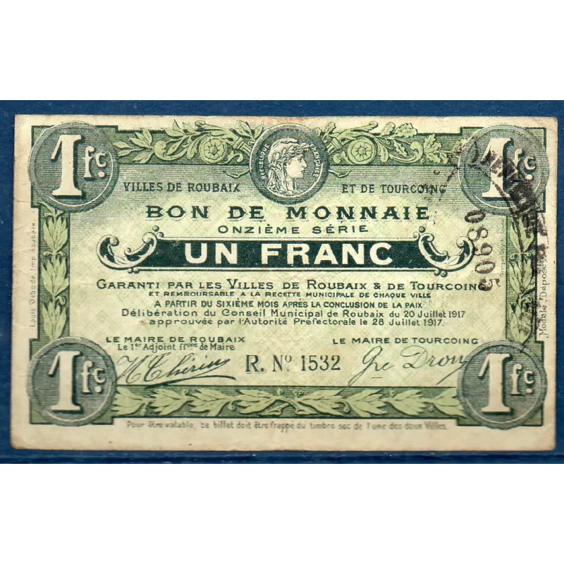 Bon ville Roubaix et Tourcoing 1 franc, TB, 20.7.1917 Pirot 59-2174 Billet Bon ville Roubaix et Tourcoing 1 franc, TB, 20.7.1917 Pirot 59-2174 Billet