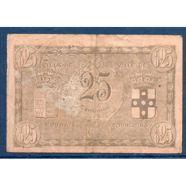 Bon ville Roubaix et Tourcoing 25 centimes, TB, 21.4.1917 Pirot 59-2151 Billet