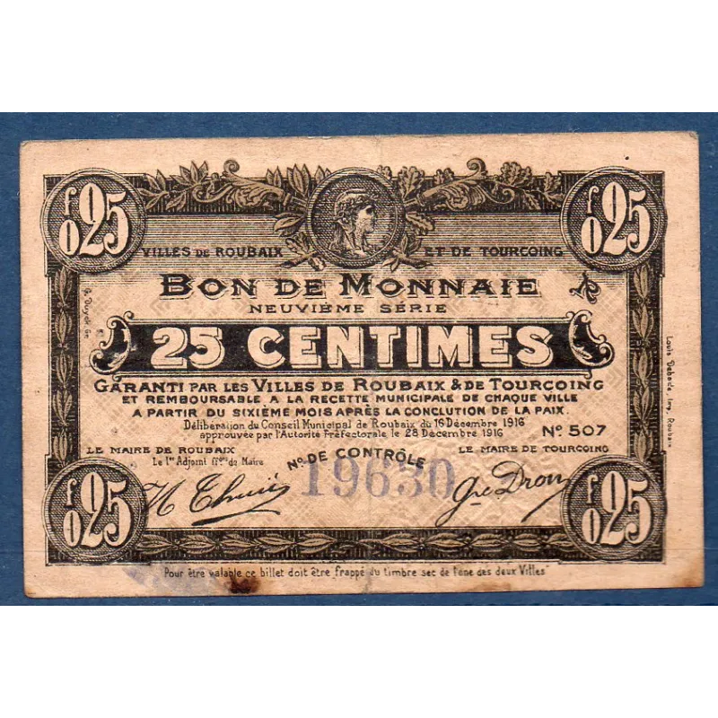 Bon ville Roubaix et Tourcoing 25 centimes, TB, 16.12.1916 Pirot 59-2128 Billet Bon ville Roubaix et Tourcoing 25 centimes, TB, 16.12.1916 Pirot 59-2128 Billet