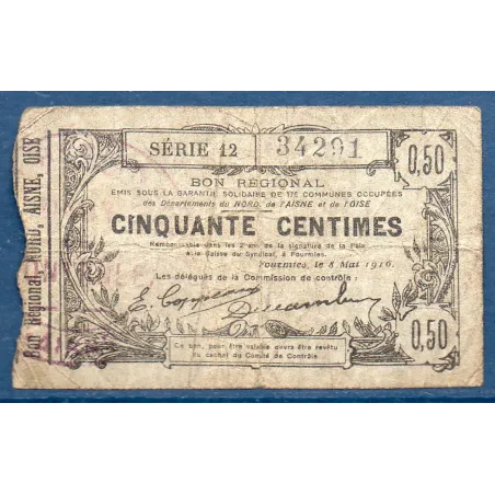 Bon régional Nord, Aisne et Oise (Fourmies) 50 centimes, B, 8.5.1916 Pirot 59-1115 Billet