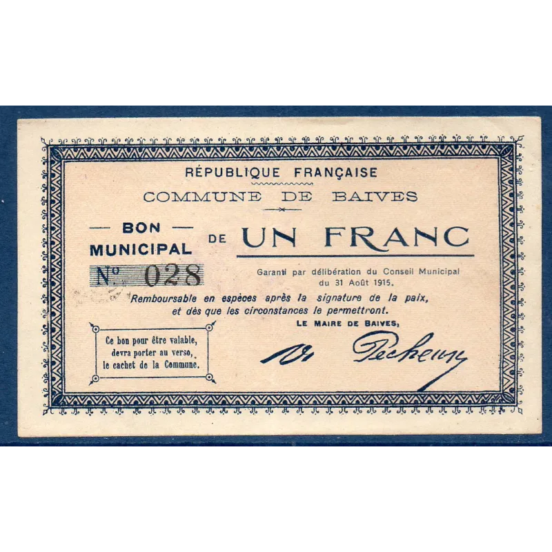 Bon ville Baives 1 franc, TTB, 31.8.1915 Pirot 59-274 Billet Bon ville Baives 1 franc, TTB, 31.8.1915 Pirot 59-274 Billet
