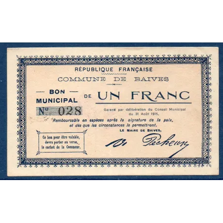 Bon ville Baives 1 franc, TTB, 31.8.1915 Pirot 59-274 Billet