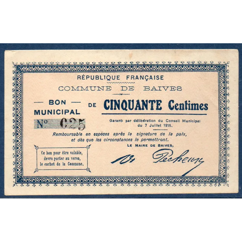Bon ville Baives 50 centimes, TTb, 7.7.1915 Pirot 59-269 Billet Bon ville Baives 50 centimes, TTb, 7.7.1915 Pirot 59-269 Billet