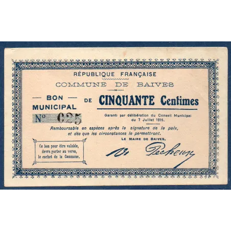 Bon ville Baives 50 centimes, TTb, 7.7.1915 Pirot 59-269 Billet