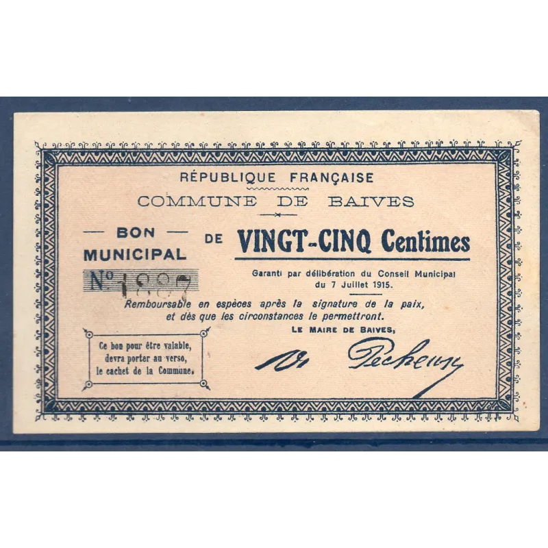 Bon ville Baives 25 centimes, Sup, 7.7.1915 Pirot 59-268 Billet Bon ville Baives 25 centimes, Sup, 7.7.1915 Pirot 59-268 Billet