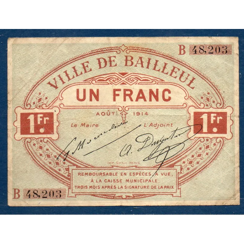 Bon ville Bailleul 1 franc, TB, 8.1914 Pirot 59-252 Billet Bon ville Bailleul 1 franc, TB, 8.1914 Pirot 59-252 Billet