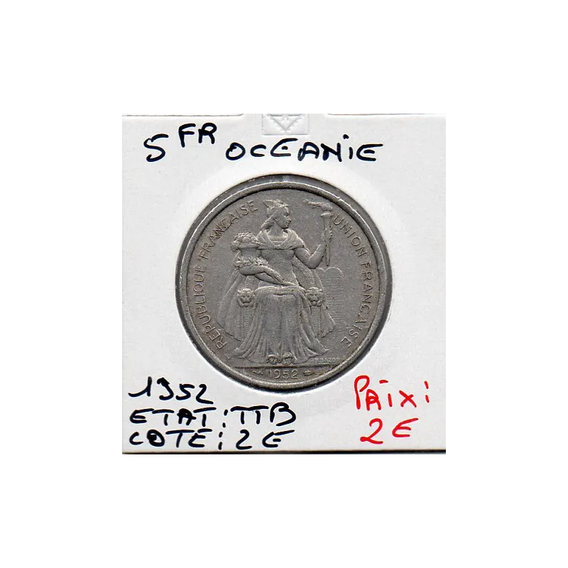 Océanie 5 Francs 1952 TTB, Lec.24 Océanie 5 Francs 1952 TTB, Lec.24