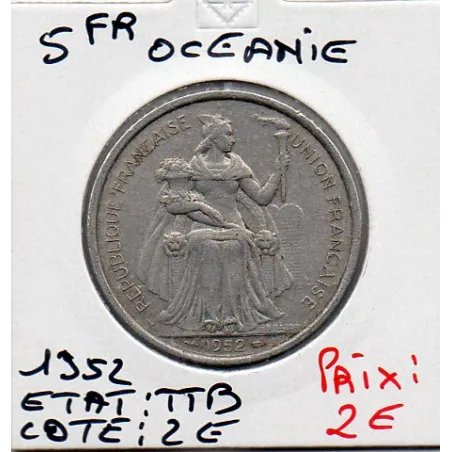 Océanie 5 Francs 1952 TTB, Lec.24