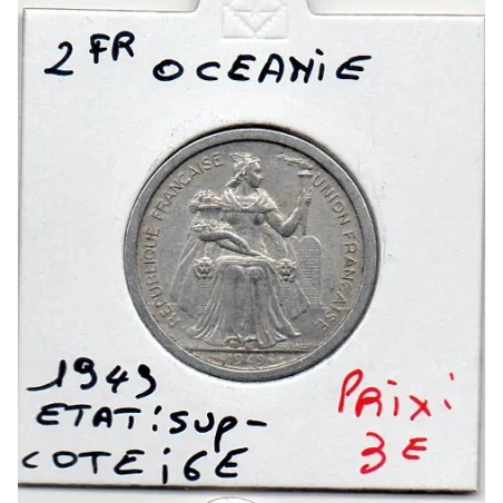 Océanie 2 Francs 1949 Sup-, Lec 21