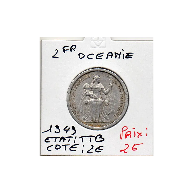 Océanie 2 Francs 1949 TTB, Lec.21 Océanie 2 Francs 1949 TTB, Lec.21