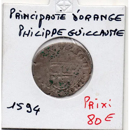 Principauté D'Orange, Philippe Guillaume  Douzain 1594 B
