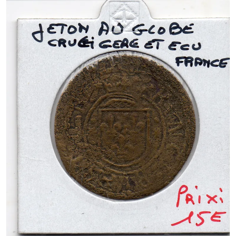 Jeton au globe crucigère et à l'ecu de france grand module ND B+ Jeton au globe crucigère et à l'ecu de france grand module ND B+