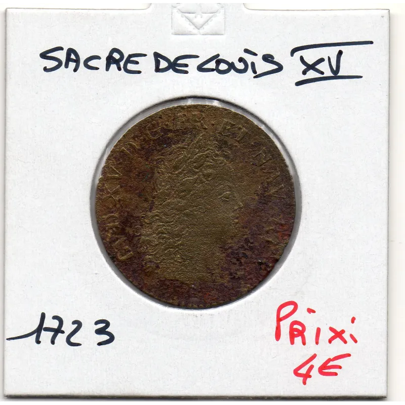 Jeton Sacre de Louis XV 1723 B+ Feuardent 7894 Jeton Sacre de Louis XV 1723 B+ Feuardent 7894