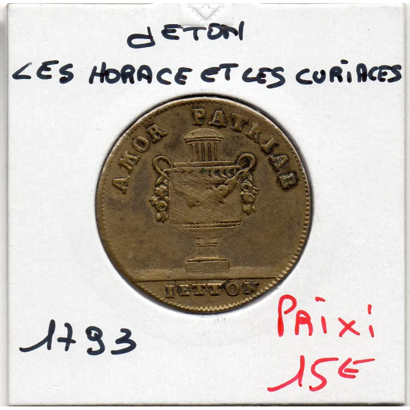 Jeton Révolution Les Horaces et les Curiaces 1793 TTB+ Feuardent manque Jeton Révolution Les Horaces et les Curiaces 1793 TTB+ Feuardent manque