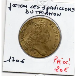 Jeton Louis XIV Les 3 pavillons du Trianon 1706 Sup Feuardent 5953