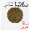 Jeton Louis XIV Nuremberg Banalisé ND Sup Feuardent 13000