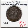 Jeton Louis XV Ordinaire des guerres 1757 TB Feuardent 609